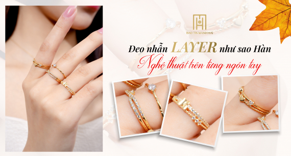Đeo nhẫn layer như sao Hàn - Nghệ thuật trên từng ngón tay