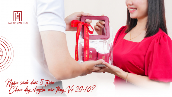 Ngân sách dưới 5 triệu chọn dây chuyền nào tặng vợ 20/10