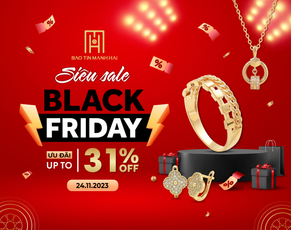 Black friday sẵn sàng – Hàng trăm ưu đãi vàng sẽ đổ bộ đến hết 26/11/2023