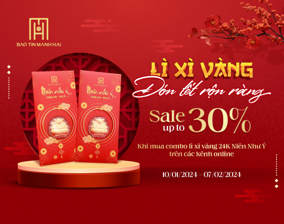 Lì xì vàng - Đón Tết rộn ràng cùng ưu đãi tới 30%