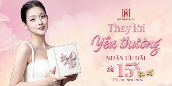 “Thay lời yêu thương” - Nhận ưu đãi tới 15%