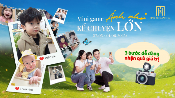 THÔNG BÁO MINIGAME: “ẢNH NHỎ KỂ CHUYỆN LỚN”