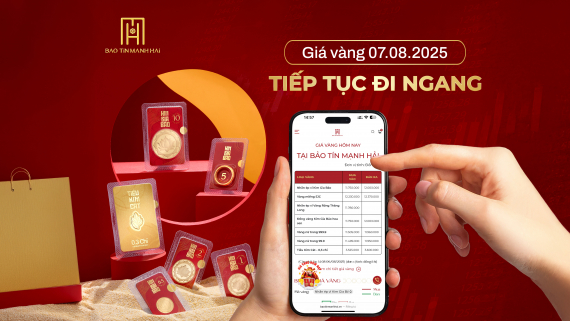 Giá vàng 07.08.2025: Tiếp tục đi ngang