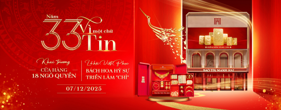 TRÂN BẢO VƯỢT THỜI GIAN - BẢO TÍN MẠNH HẢI KHAI TRƯƠNG CỬA HÀNG ĐỊNH CHUẨN MỚI, CÔNG BỐ CHIẾN LƯỢC "ĐIỂM ĐẾM VÀNG 24K"