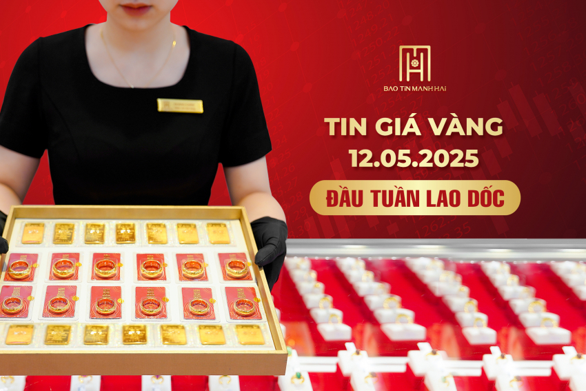 Giá vàng 12.05.2025: Đầu tuần lao dốc