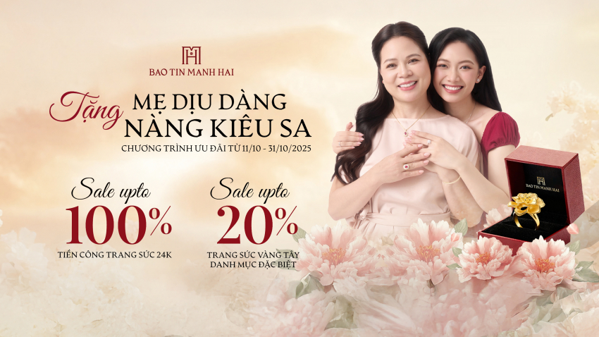SIÊU ƯU ĐÃI CHÀO MỪNG 20/10 | TẶNG MẸ DỊU DÀNG - TẶNG NÀNG KIÊU SA